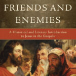 Jesus & His enemies