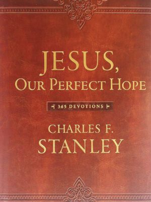 Jesus Our Perfect hope 365 Devotional