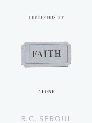 Justified by FAITH alone