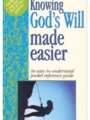 Knowing God’s will made easier