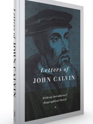 Letters of John Calvin