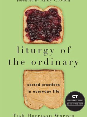 Liturgy of the Ordinary