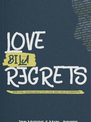 Love Bila Regrets