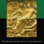 Magic and paganism in early Christianity – The world of the Acts of Apostles