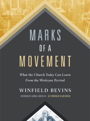 Marks of a movement – What the church today can learn from the Wesleyan Revival