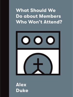 What should we do about members who won’t attend?