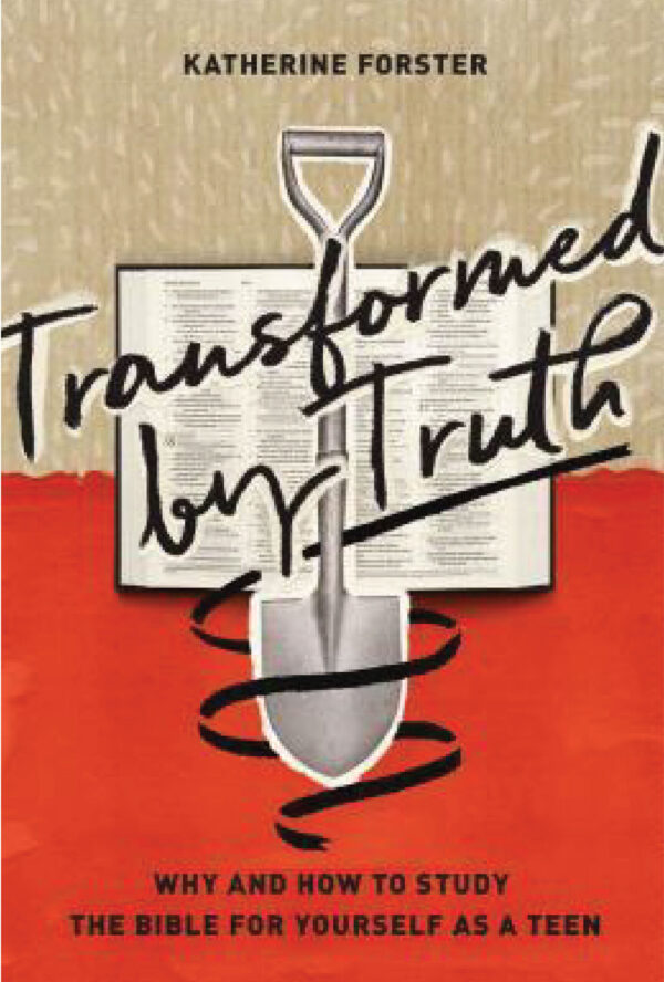 Transformed by truth