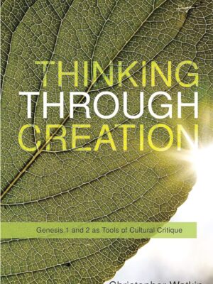 Thinking Through Creation