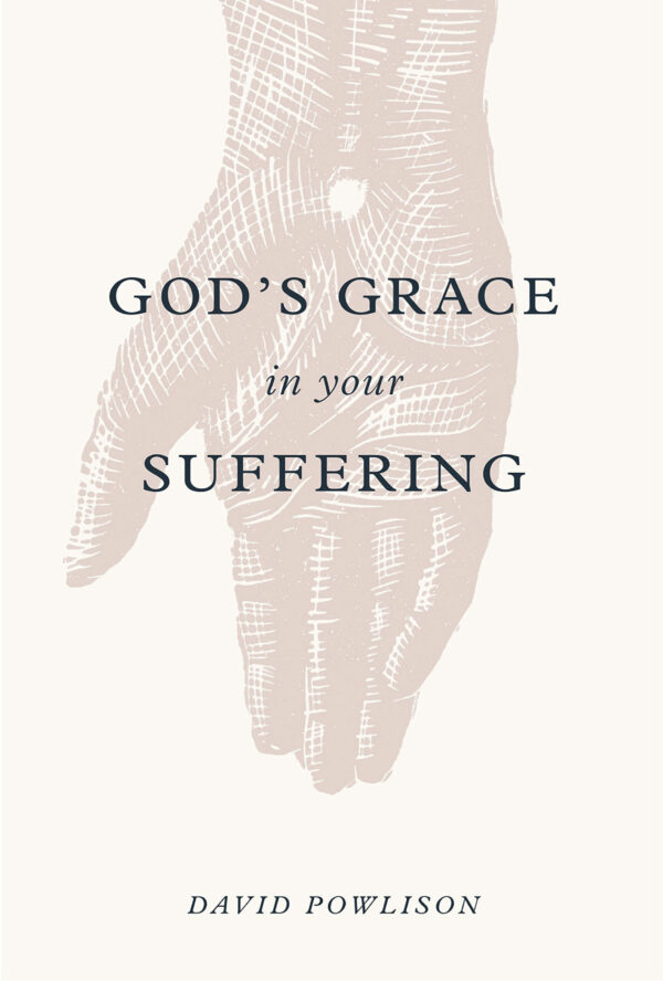 God’s grace in your suffering