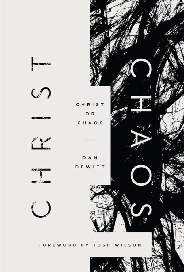 Christ or Chaos