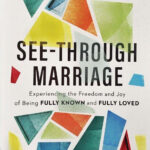 See – Through Marriage