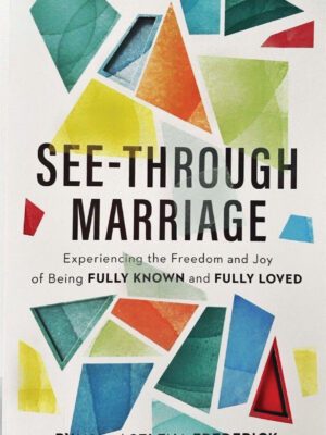 See – Through Marriage