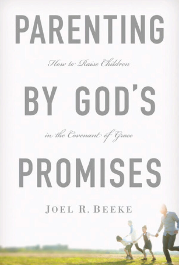Parenting by God’s promises