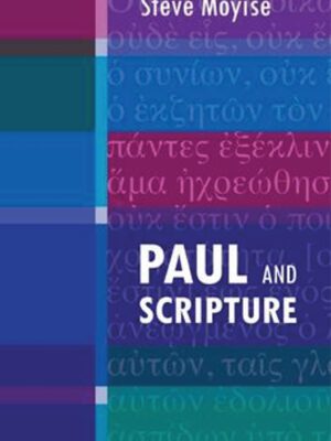 Paul and Scripture