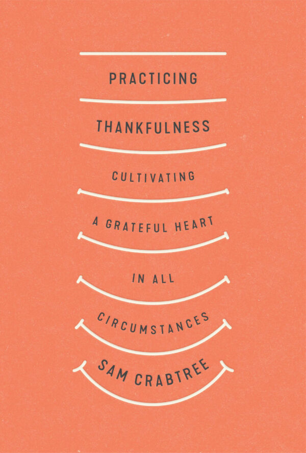 Practicing Thankfulness