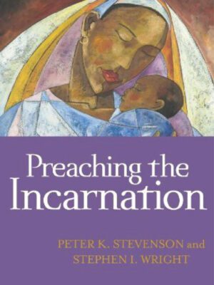 Preaching the incarnation