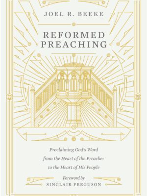 Reformed Preaching