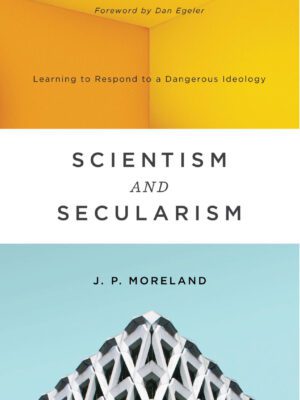 Scientism & Secularism