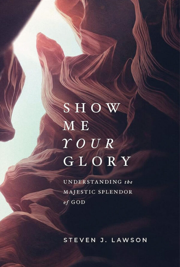 Show Me Your Glory