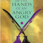 Sinners in the hands of an angry God