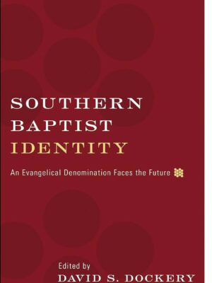 Southern Baptist Identity