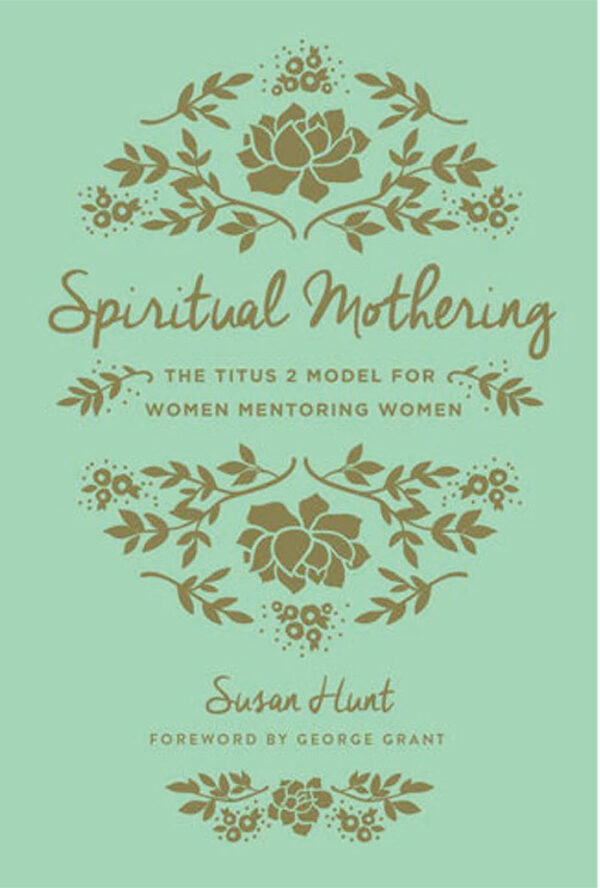 Spiritual Mothering