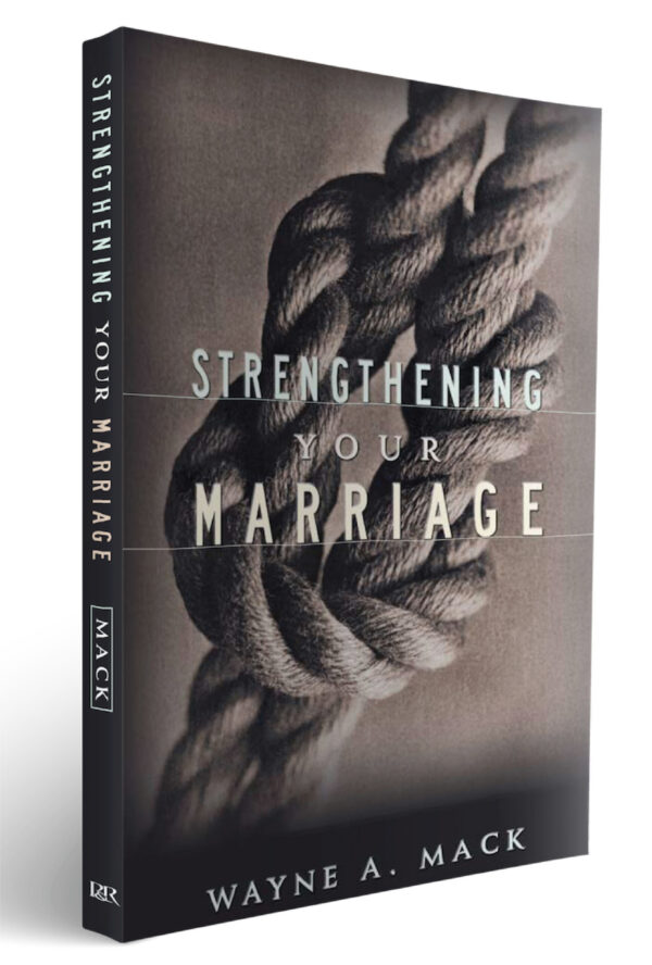 Strengthening your marriage