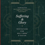 Suffering & Glory