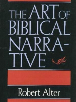 THE Art of Biblical Narrative