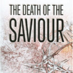 The Death of the Saviour