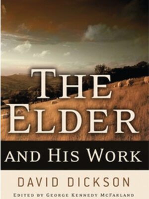 The elder and his works