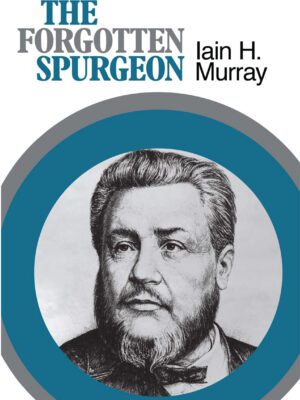 The Forgotten Spurgeon