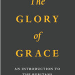 The glory of grace