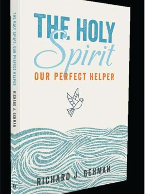 The holy spirit our perfect helper