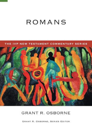 The IVP New testament commentary series – Romans