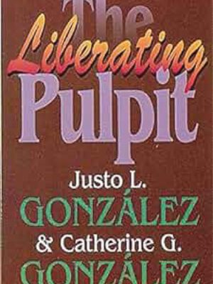 The Liberating Pulpit