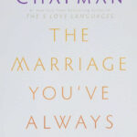 The Marriage you’ve always wanted