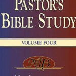 The pastors bible studies – Vol 4