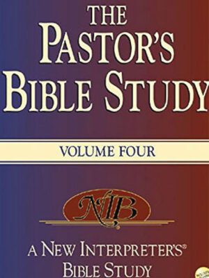 The pastors bible studies – Vol 4