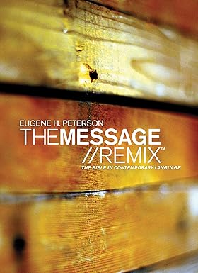 The Message//REMIX: The Bible in Contemporary Language Kindle Edition - Image 3