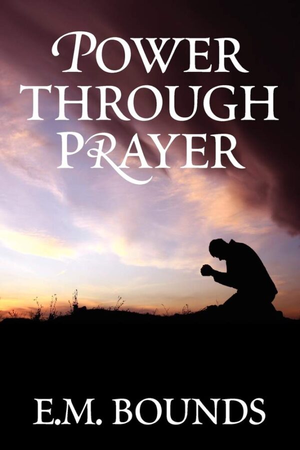 Power through prayer