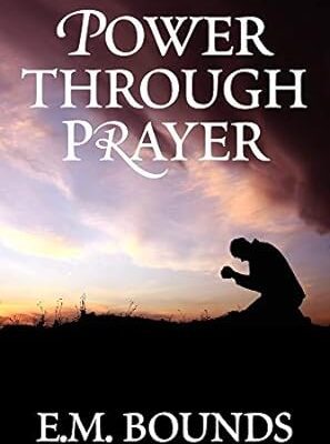 Power through prayer