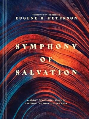 Symphony of Salvation : A 60 day devotional journey therough the books of the bible