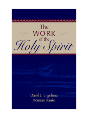 The Work of the Holy Spirit