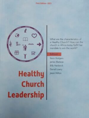 Healthy Church Leadership