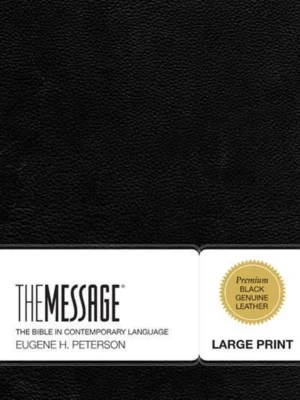 The Message Large Print (Genuine Leather, Black): The Bible in Contemporary Language