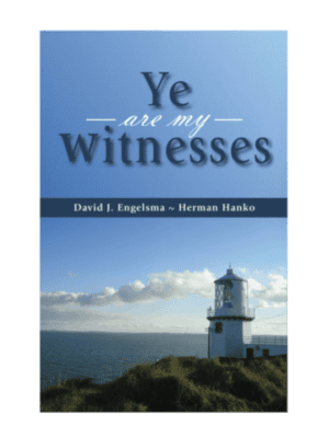 Ye Are My Witnesses