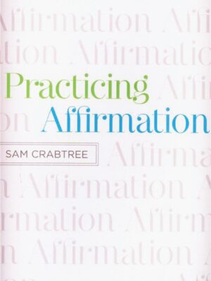 Practicing Affirmations