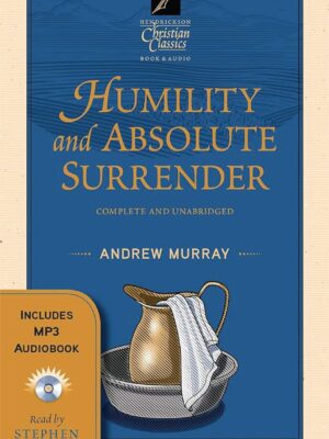 Humility and Absolute Surrender