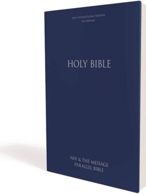 Parallel Bible Holy Bible: NIV, NKJV, NLT, The Message